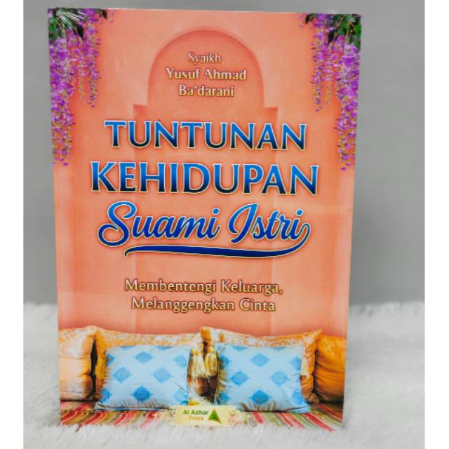 TUNTUNAN KEHIDUPAN SUAMI ISTRI
