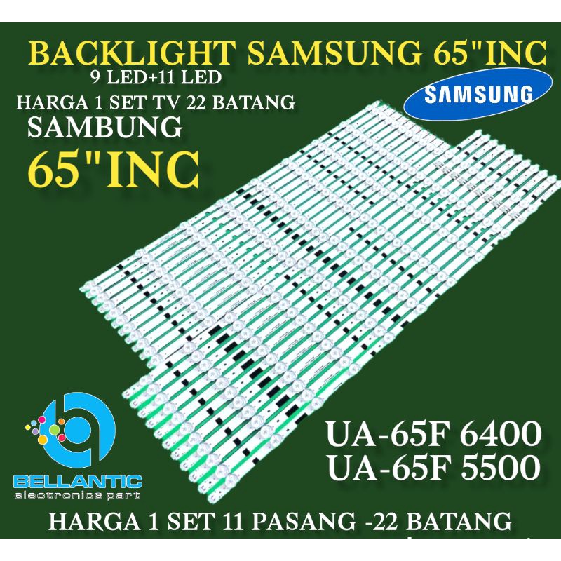 BACKLIGHT TV LED SAMSUNG 65 F 11 LED-9 LED SAMBUNG PERBATANG LED 20LED 65F6400-65F5500