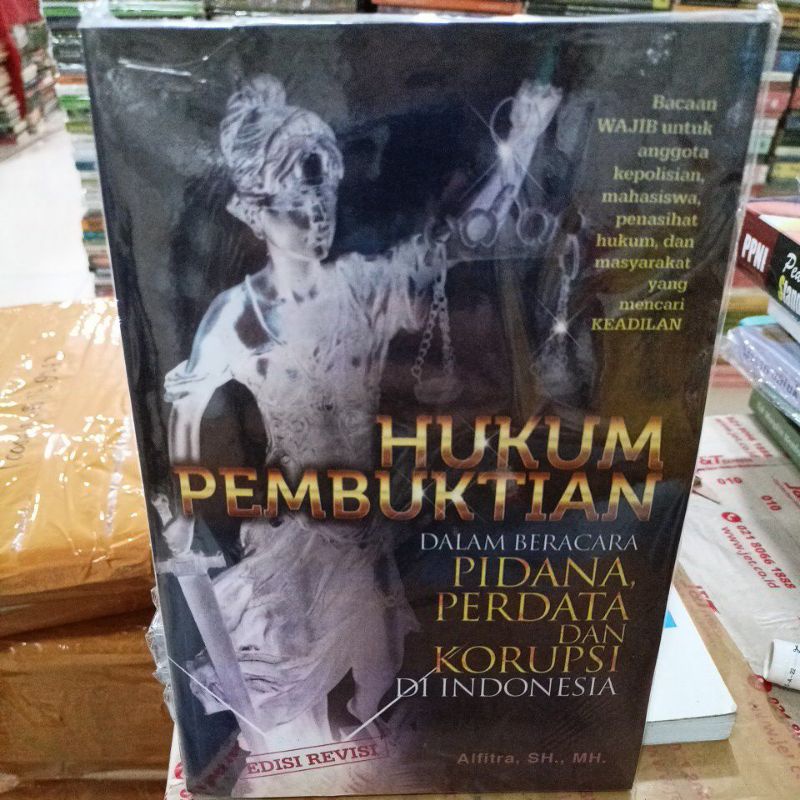 Jual HUKUM PEMBUKTIAN DALAM BERACA PIDANA, PERDATA DAN KORUPSI DI ...