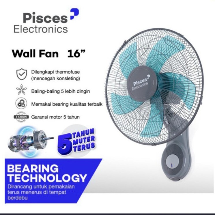 Pisces Wall Fan 1611 Pro Kipas Angin Dinding 16 Inch Teknologi Bearing Garansi 5 Tahun Original