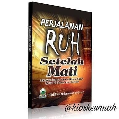 PERJALANAN RUH SETELAH MATI
