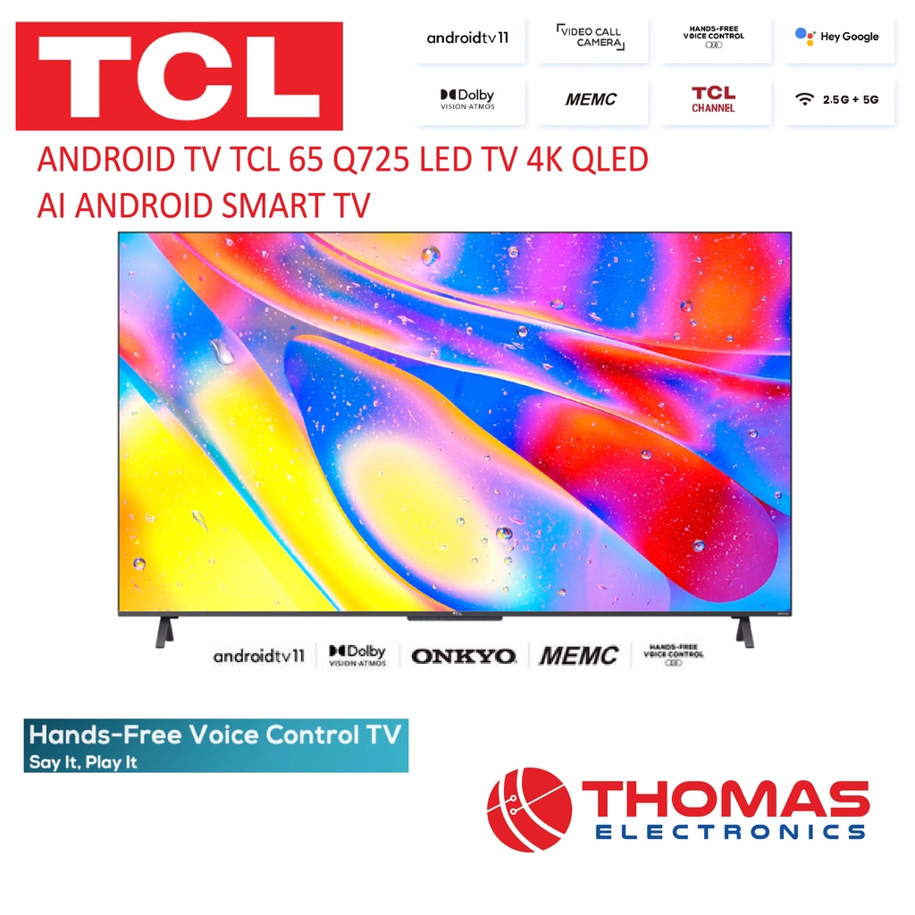 ANDROID TV TCL 65 Q725 LED TV 4K QLED AI ANDROID TV 65 INCH GARANSI RESMI