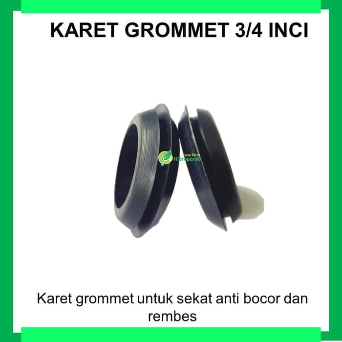 Karet Grommet 3/4 Inchi (10pcs) Untuk Hidroponik Sekat Air Anti Bocor