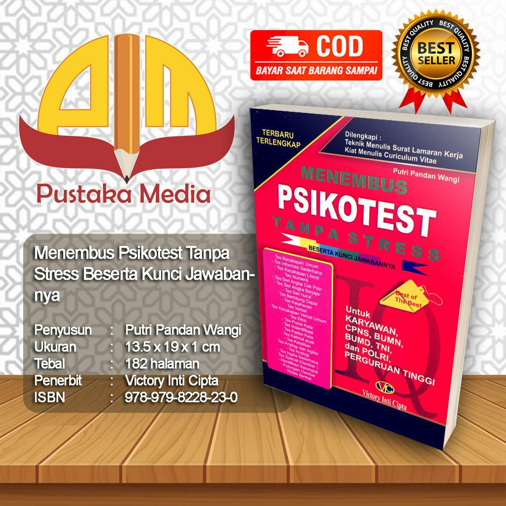 Menembus Psikotes Tanpa Stress Beserta Kunci Jawabannya