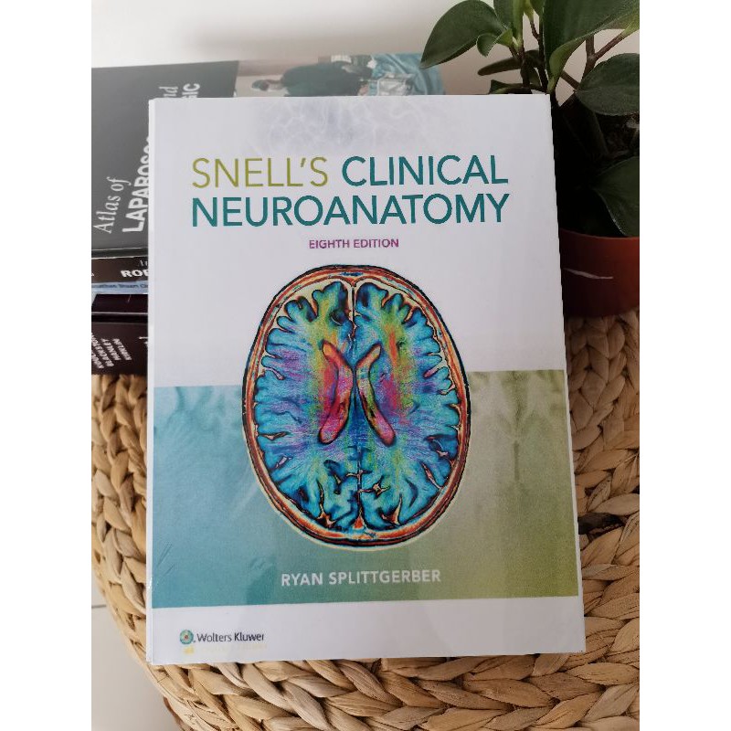 Snell's Clinical Neuroanatomy 8e 2019