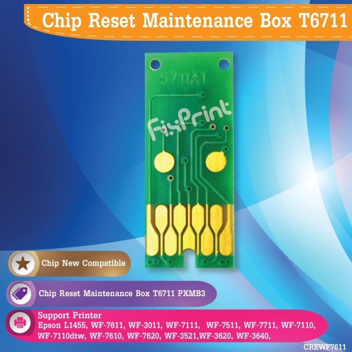 Chip Reset T6711 Epson Maintenance Box WF7611 L1455 WF-7711 WF-7611