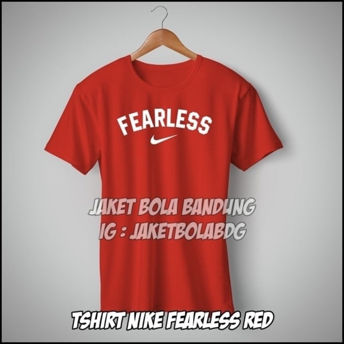 Kaos Tshirt Baju Combed 30S distro Nike Fearless