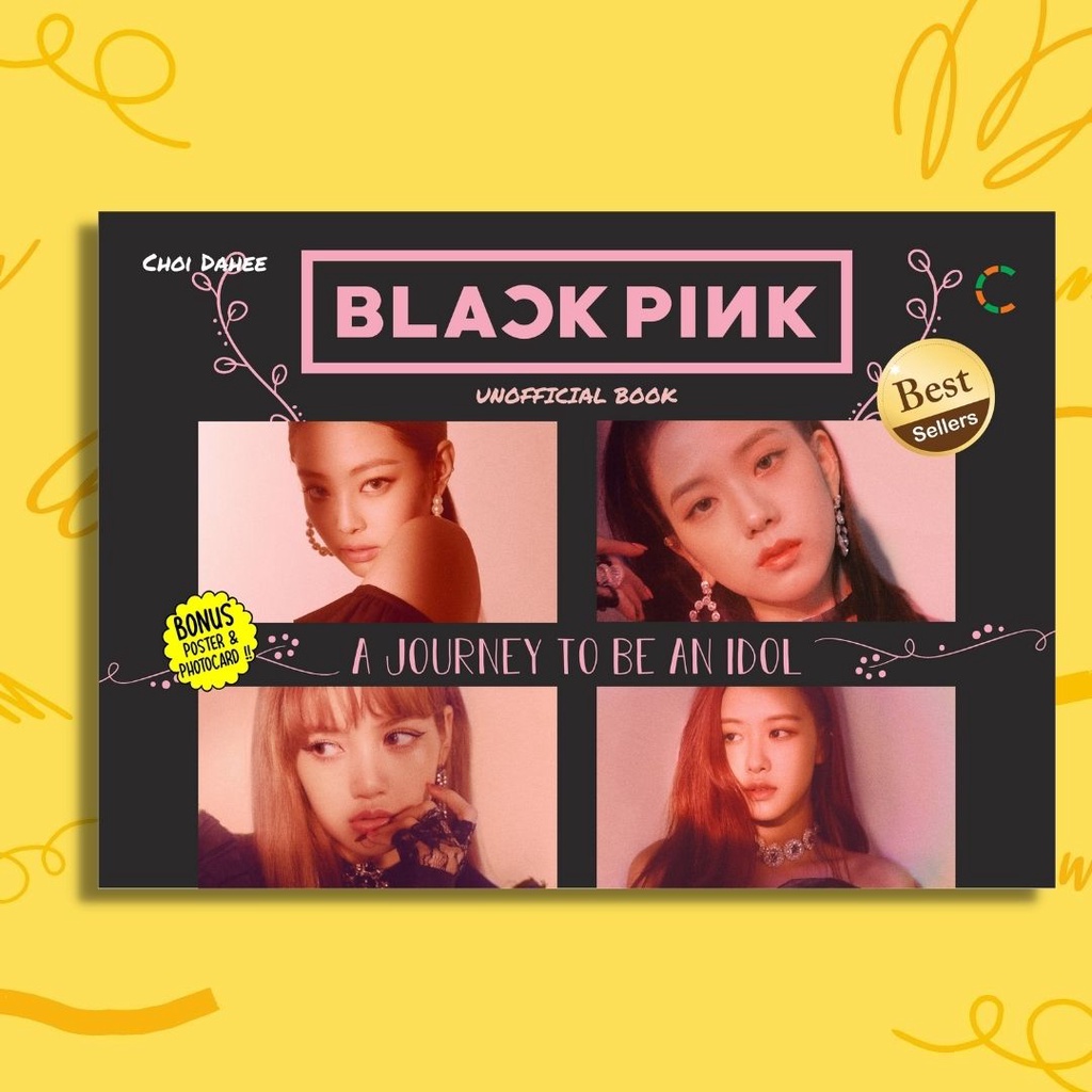Buku Kpop - BLACKPINK: A JOURNEY TO BE AN IDOL - Buku Original