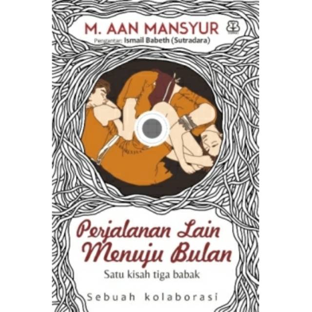 PERJALANAN LAIN MENUJU BULAN