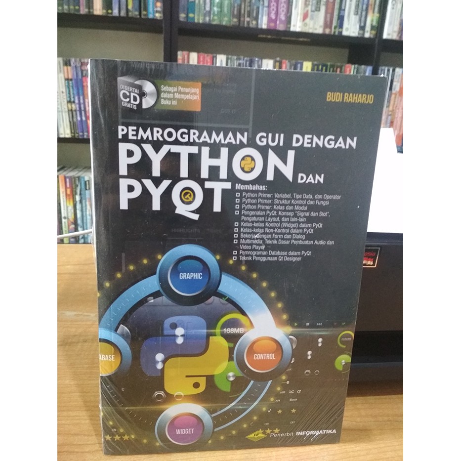 Buku Original PEMROGRAMAN GUI DENGAN PYTHON & PYQT + CD