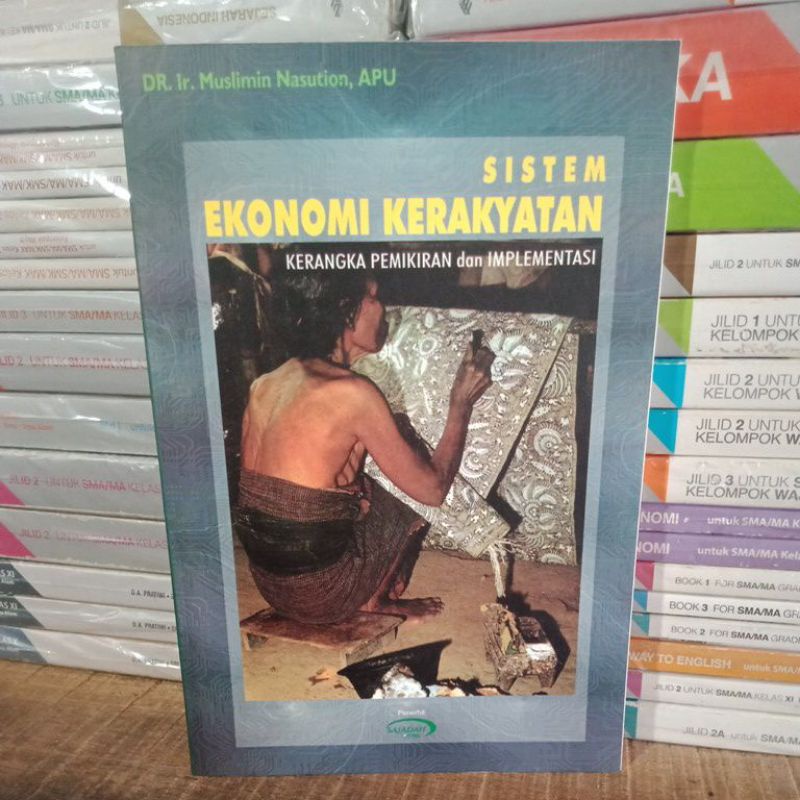 Original SISTEM EKONOMI KERAKYATAN Kerangka Pemikiran dan Implementasi.
