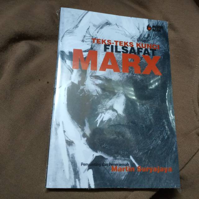Buku Teks Teks Kunci Filsafat Marx By Martin Suryajaya