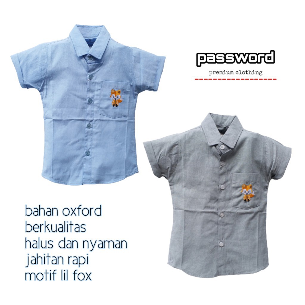 plazababyku PASSWORD ATASAN KEMEJA LIL FOX Baju Anak Laki Bahan Oxford 1 - 7 Tahun