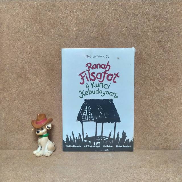 RANAH FILSAFAT & KUNCI KEBUDAYAAN - MUDJI SUTRISNO