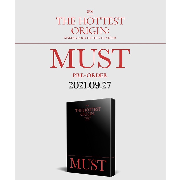 2PM - The Hottest Origin : Making book of The 7th Album