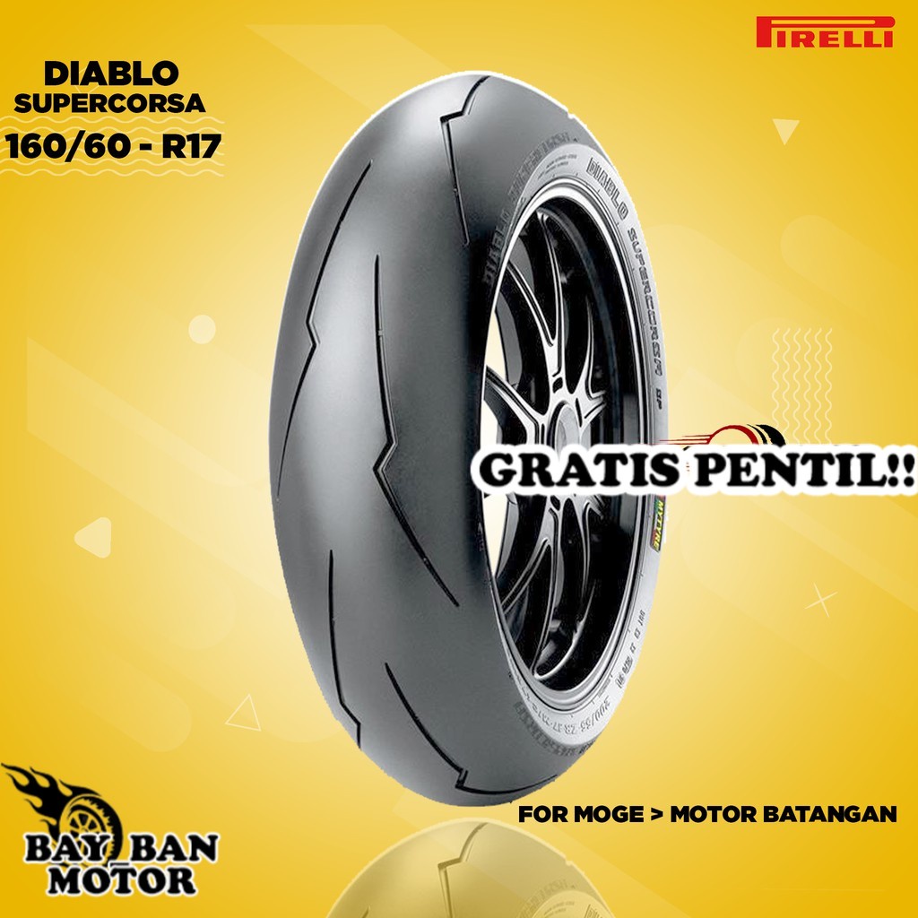 Ban Motor MOGE (Motor Batangan) // PIRELLI DIABLO SUPERCORSA SC2 160/60 ZR17 V3