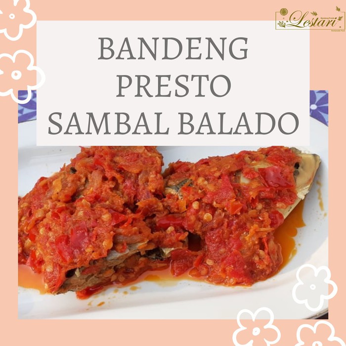 

BANDENG PRESTO BALADO - HOMEMADE