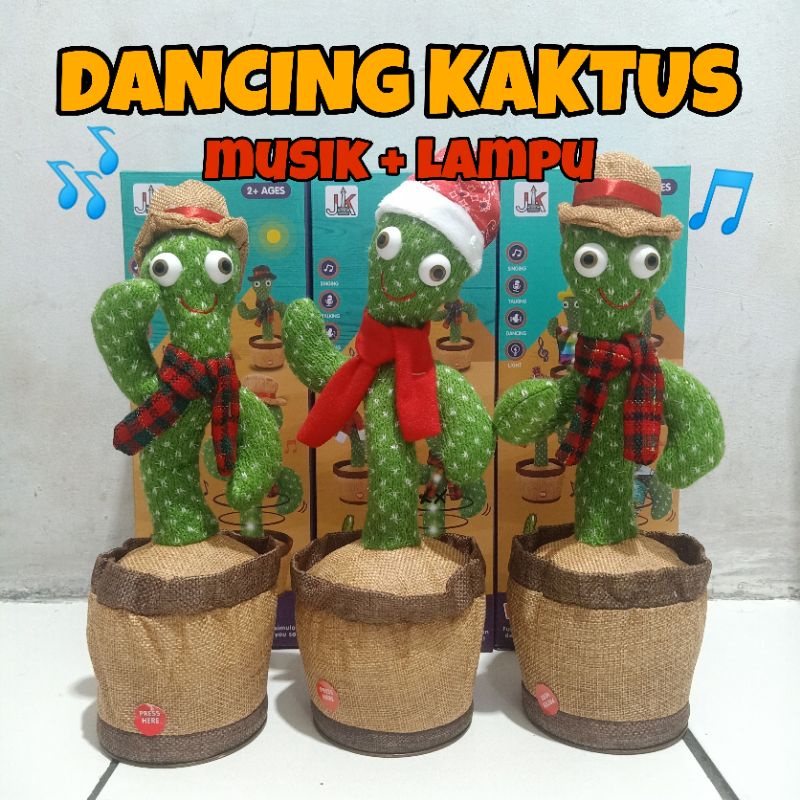 KAKTUS JOGET/DANCING KAKTUS/KAKTUS BICARA MUSIK+LAMPU