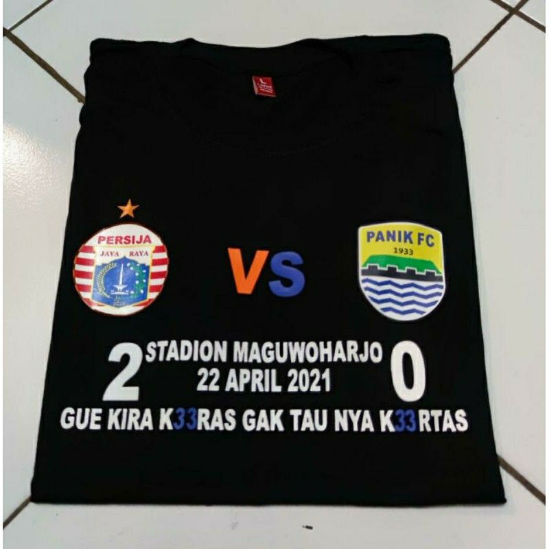 R.S (COD) KAOS PERSIJA /KAOS PERSIJA VS PERSIB STD MAGUWOHARJO