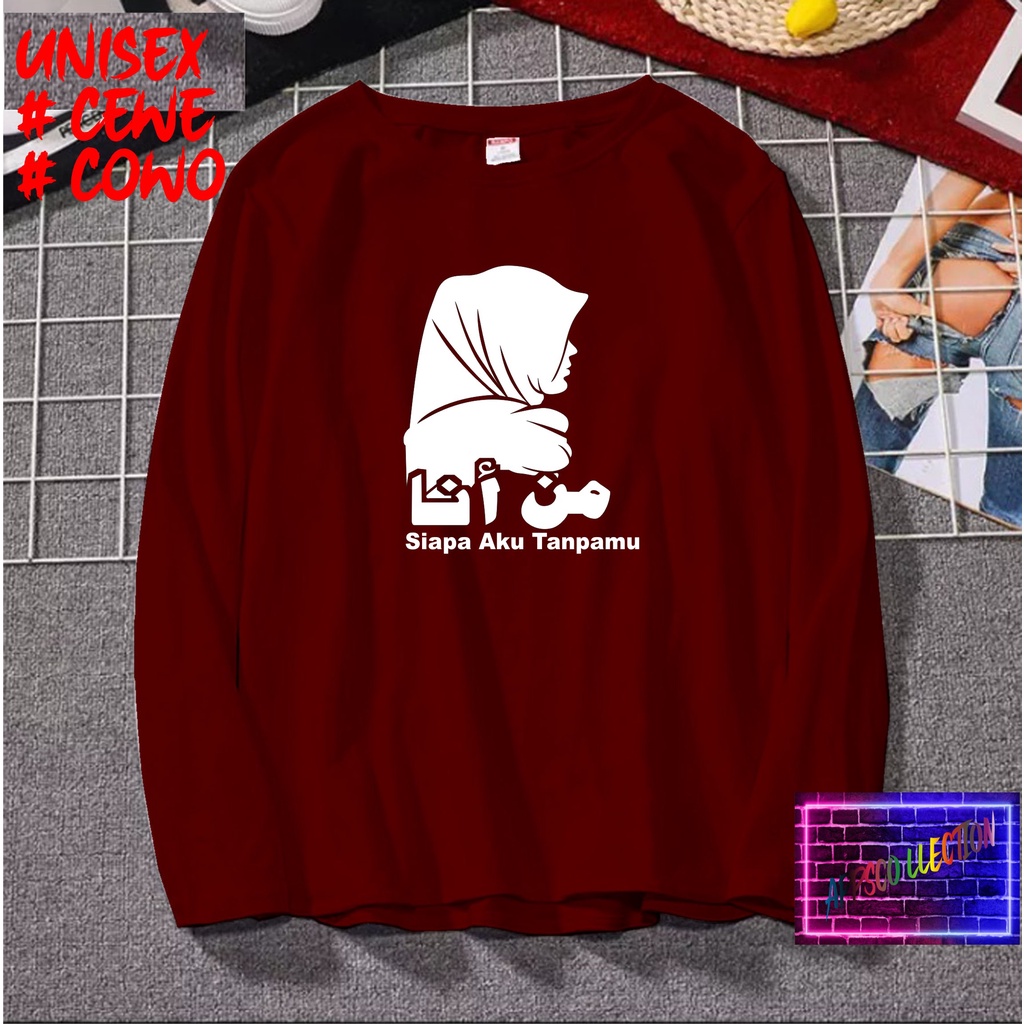 COD/ KAOS SIAPA AKU TANPAMU LENGAN PJG/KAOS TULISAN/KAOS HIT/KAOS SANTRI KEKINIAN/KAOS DAKWAH PAKAIAN PRIA PESANTREN KATA KATA VIRAL 2021/KAOS ISLAM/SANTRIWATI/KAOS HITS 2021/KAOS BERGAMBAR /KAOS TULISAN/KAOS EKSPRESI/KAOS PRIA /TSHIRT PRIA DAN WANITA /