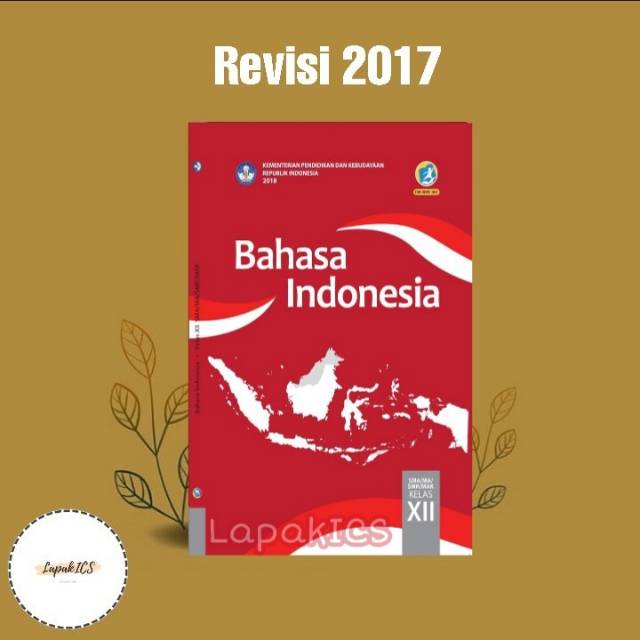 Buku Bahasa Indonesia Kelas 12 Revisi Sekolah