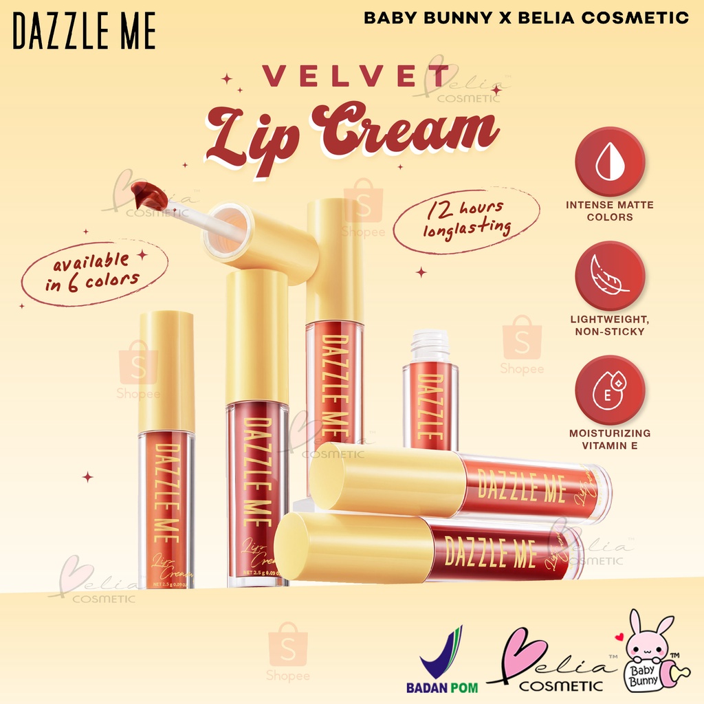 ❤ BELIA ❤ DAZZLE ME Velvet Matte Lip Cream | Lip Stain | Lip Matte | Lip Tint | BPOM