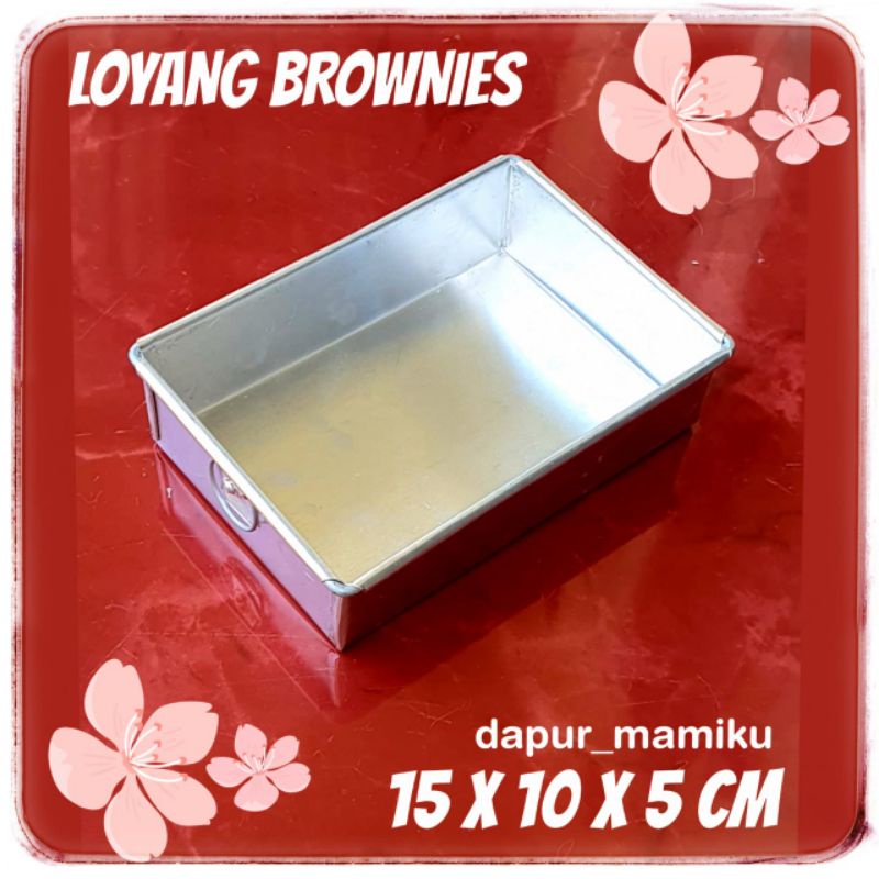 DAPURMAMI Cetakan Kue Loyang Brownis Bronis Brownies Cake 15x10 15x10x4 15x10x5 15 x 10 x 4