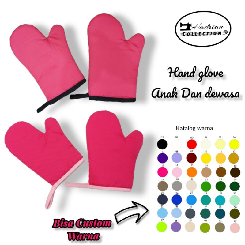 Hand Glove Anak Dan Dewasa Cempal Anak dan dewasa ( Bisa Custom Warna )