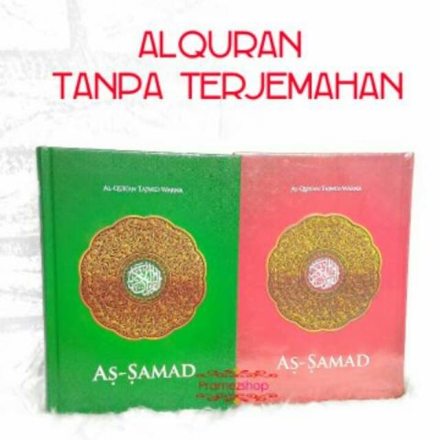 Alquran As Samad A5 Tajwid Tanpa Terjemah Tulisan Besar