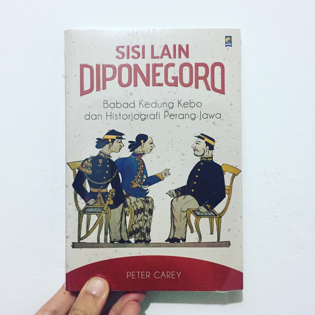 SISI LAIN DIPONEGORO -Peter Carey-