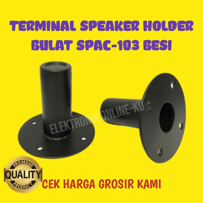 TERMINAL SPEAKER HOLDER BULAT SPAC-103 BESI