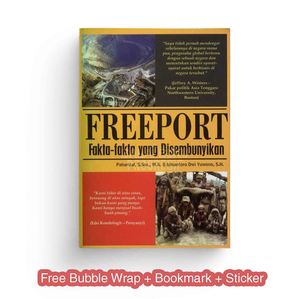 Freeport Fakta-fakta yang Disembunyikan - Paharizal