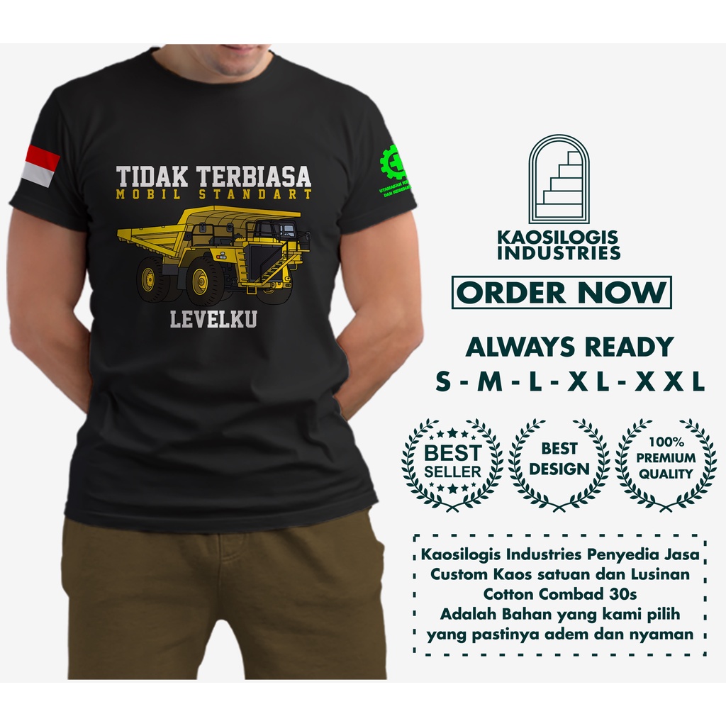 Kaos Alat Berat Pertambangan - Kaosilogis