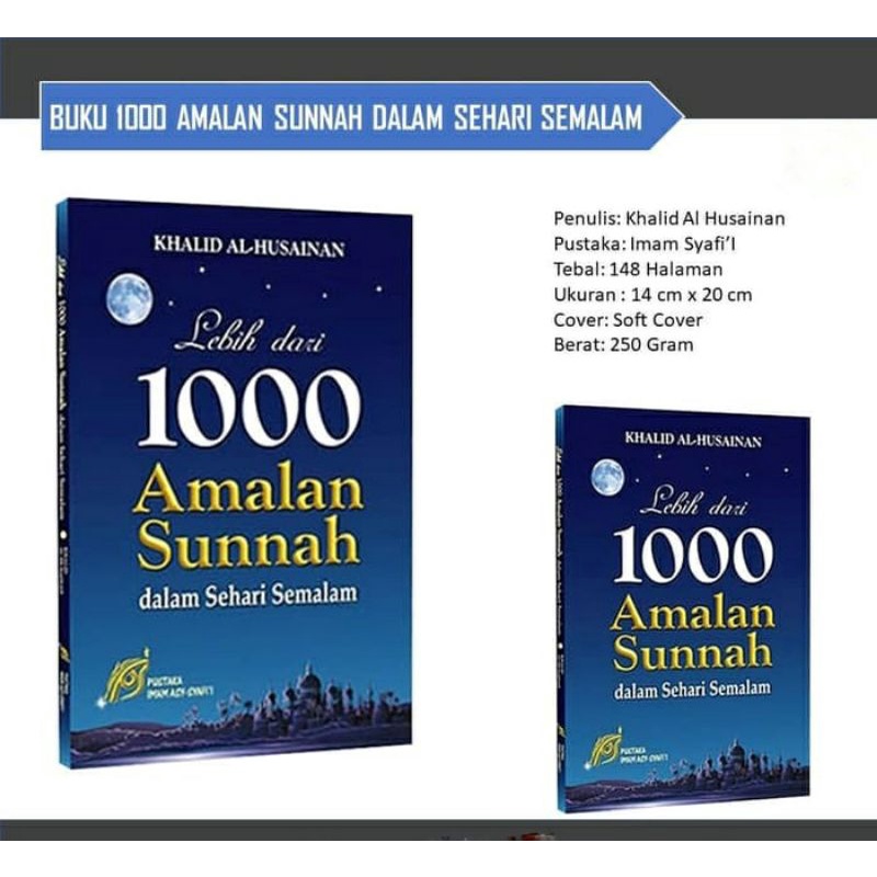 Lebih Dari 1000 Amalan Sunnah dalam Sehari Semalam