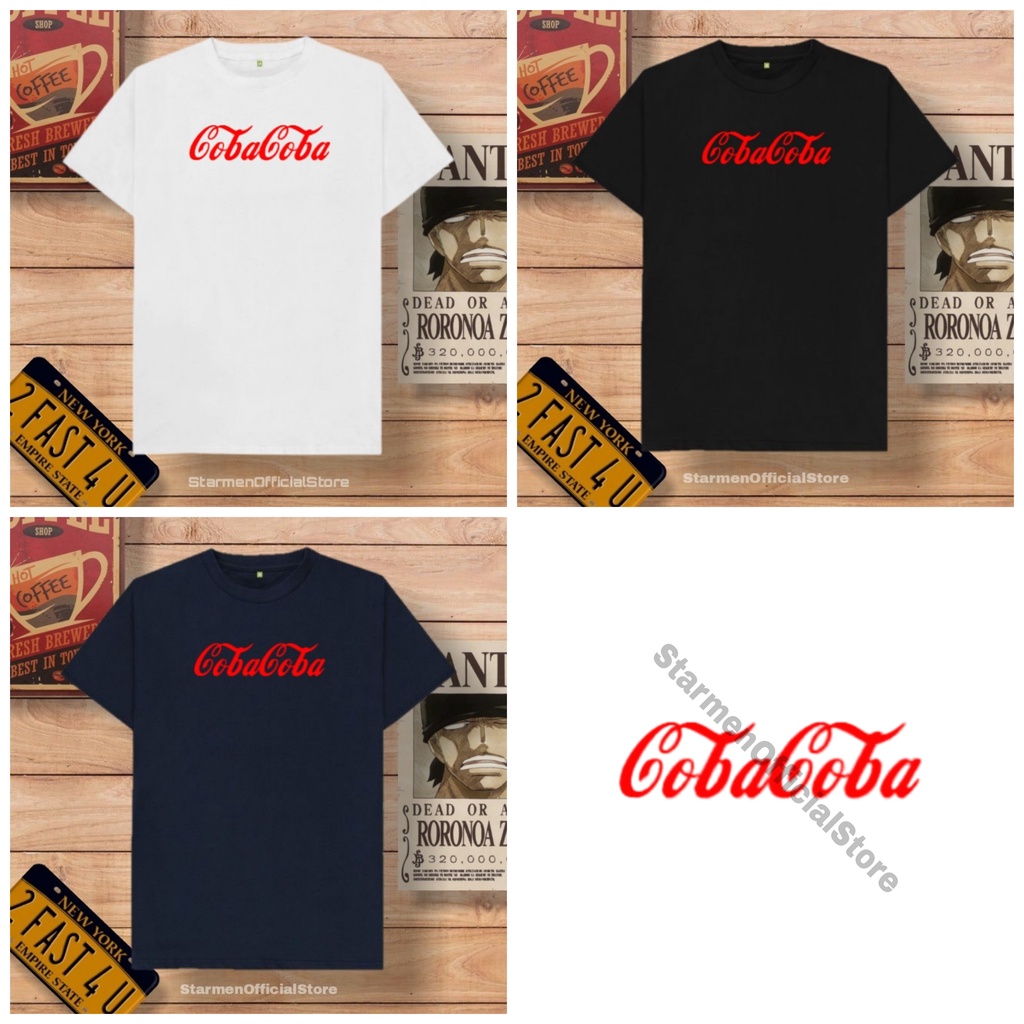 Kaos Distro Unisex COBA COBA  Katun Combed 30s / sablon polyflex /polyflex premium / Pakaian Pria Wanita Atasan Cowok Cewek /kaos kekinian / kaos viral / tshirt tumbrl tee basic /SIZE M , L , XL , XXL / kaus oblong oversize kaos murah best seller ready