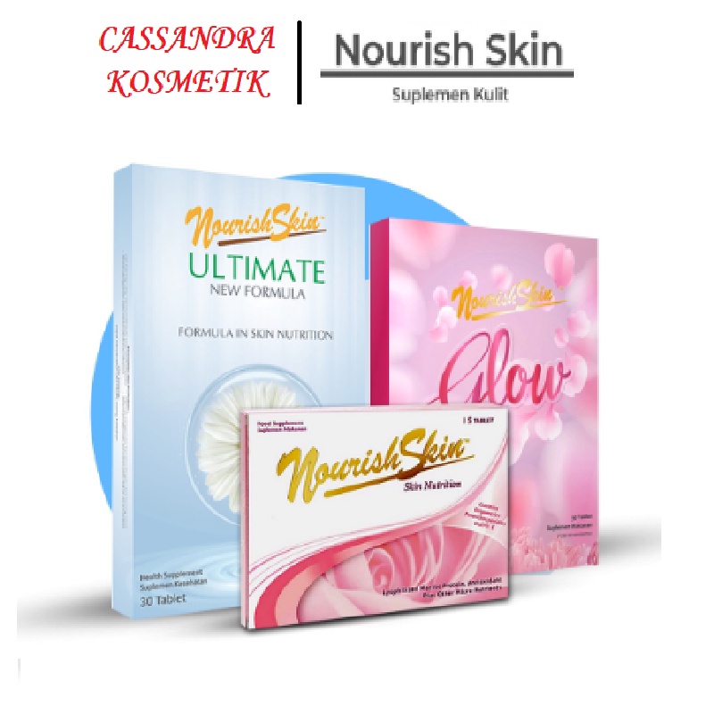 NOURISH SKIN / NOURISH SKIN ULTIMATE / GLOW / SUPLAEMEN KECANTIKAN / NUTRISI TEPAT KESEHATAN KULIT