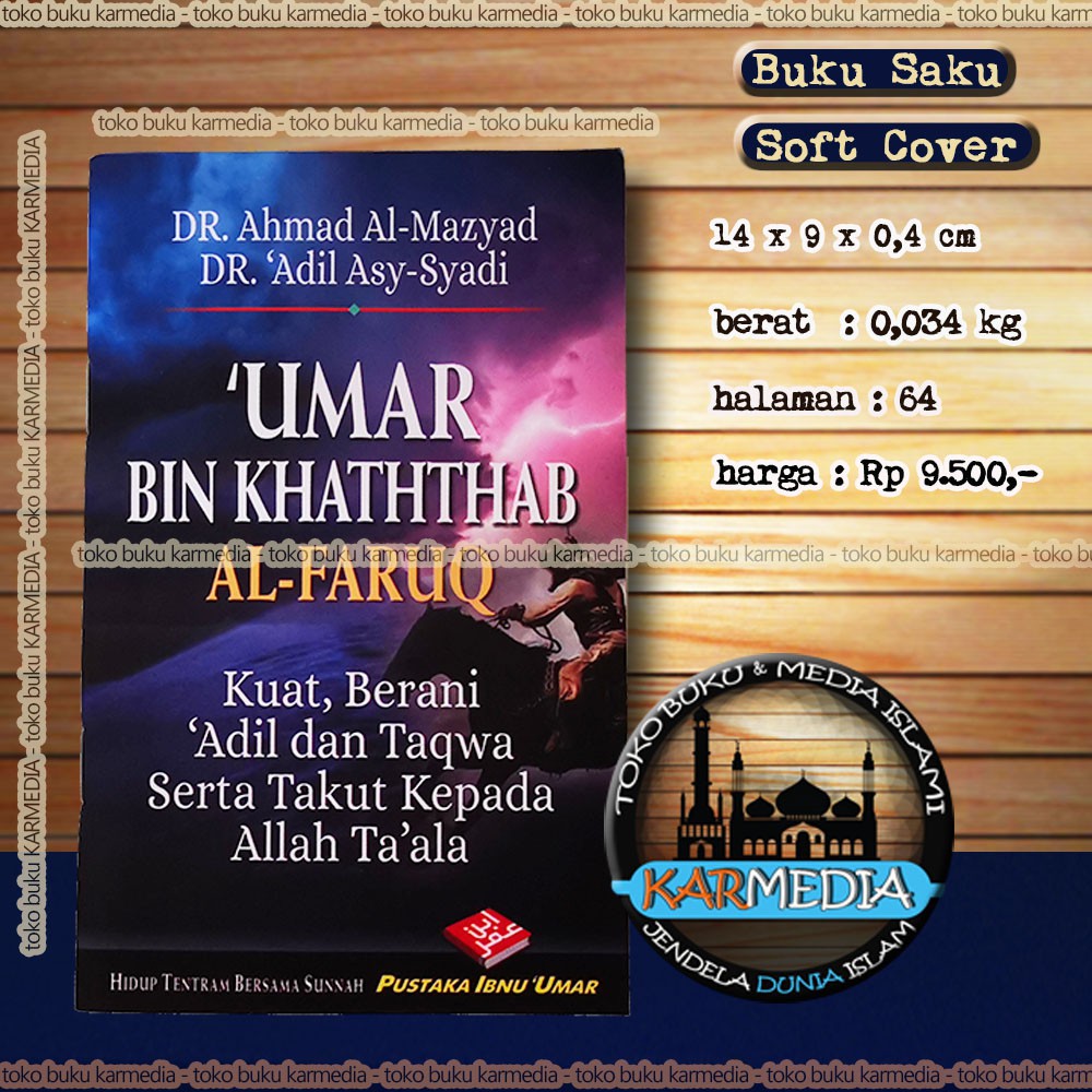 Umar bin Khaththab Al Faruq - Pustaka Ibnu Umar - Karmedia