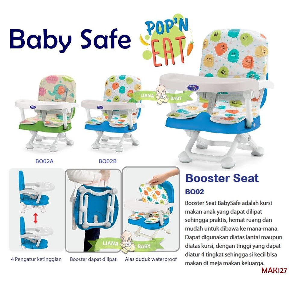 MAK127 BABY  SAFE  BOOSTER SEAT BO02 POP N EAT KURSI  MAKAN  