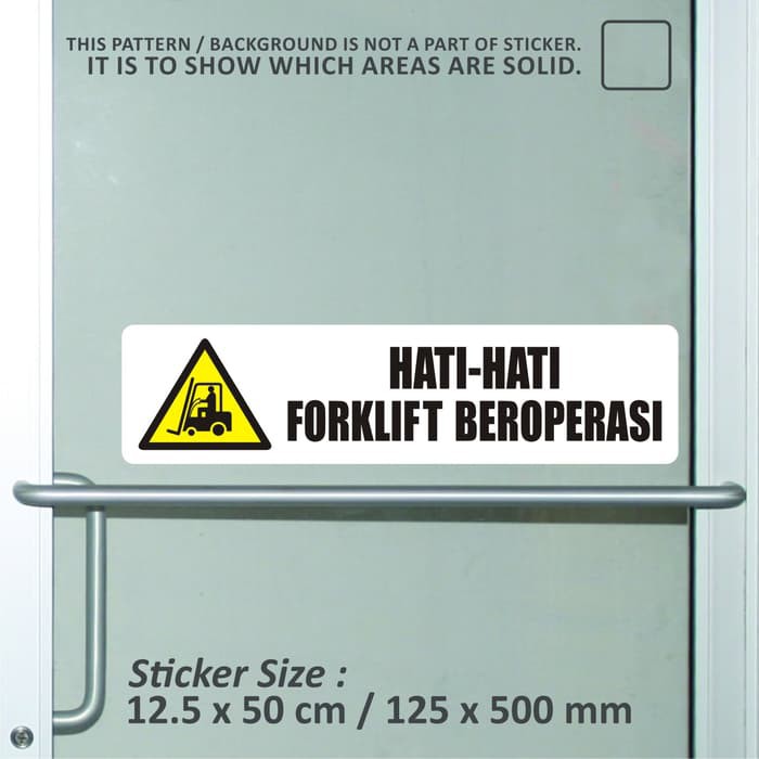 

Sticker Safety Sign Murah Hati- Hati Forklift Beroperasi Wslpc246 Murah