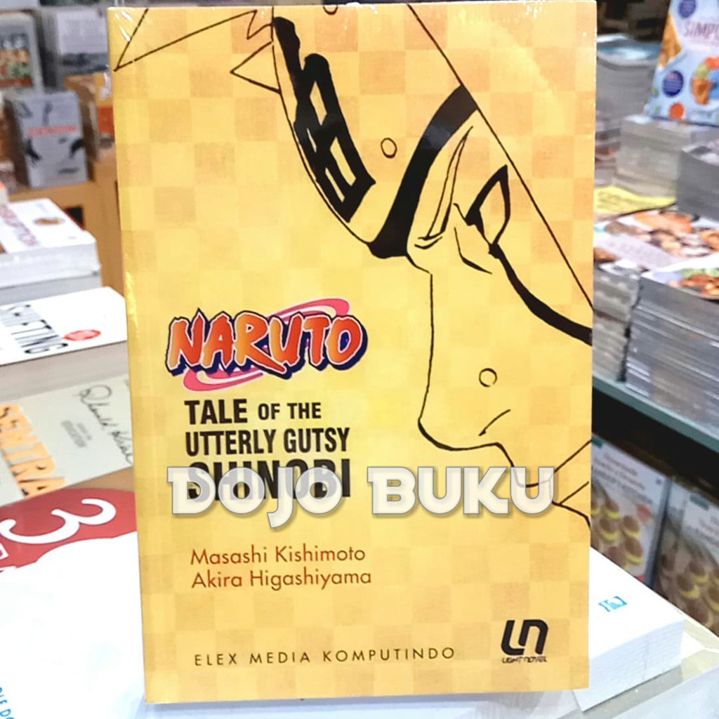 Light Novel Naruto: Tale Of The Utterly Gutsy Shinobi MASASHI KISHIMOT