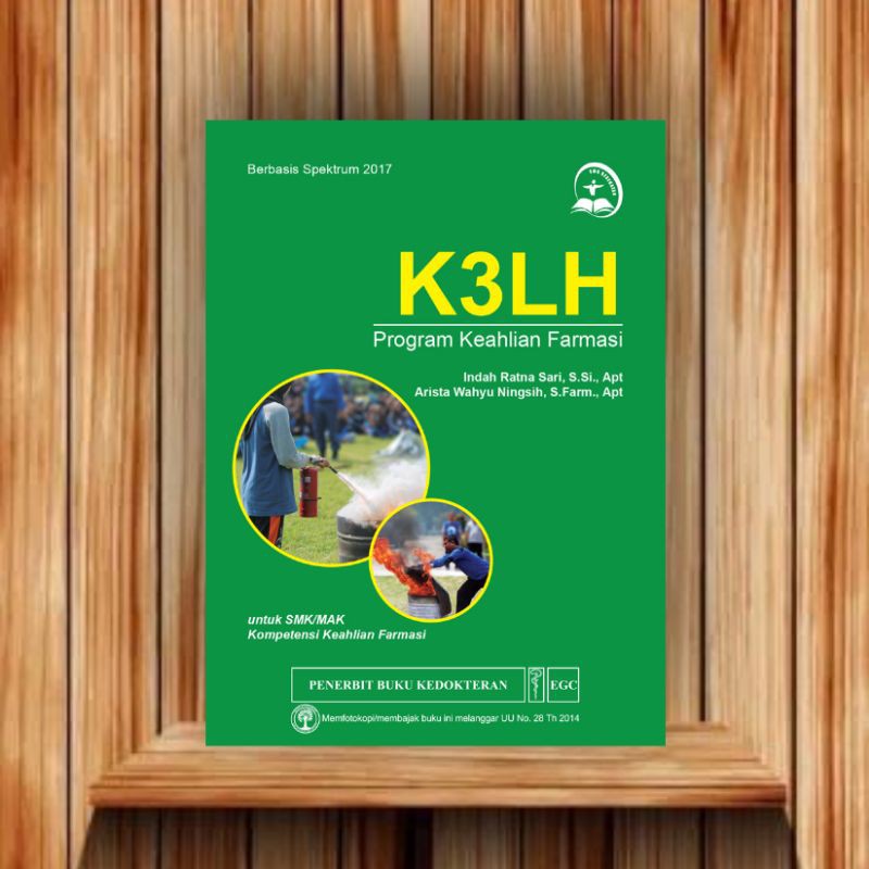 EGC BUKU SMK KESEHATAN K3LH untuk SMK Farmasi (Indah)