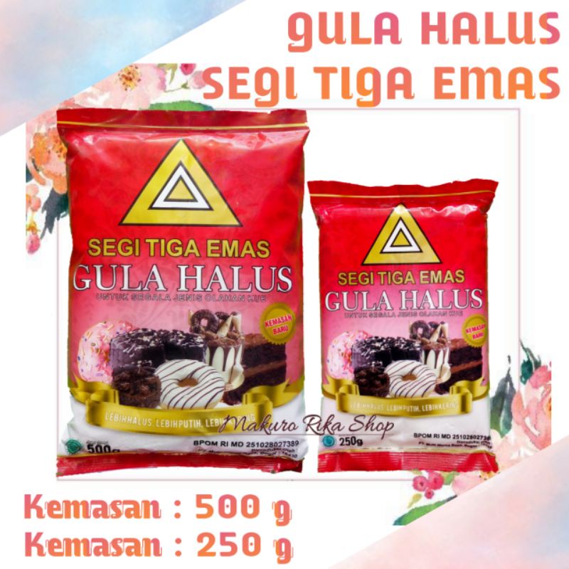 

Segitiga Emas gula halus 250 g dan 500 gram