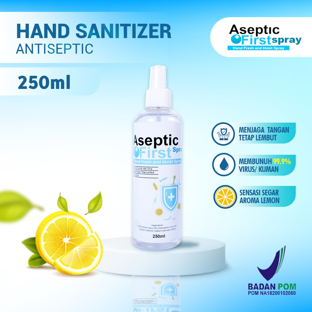 HAND SANITIZER CAIR 250ML ASEPTIC FIRST SPRAY ANTI VIRUS LEMBUT DIKULIT