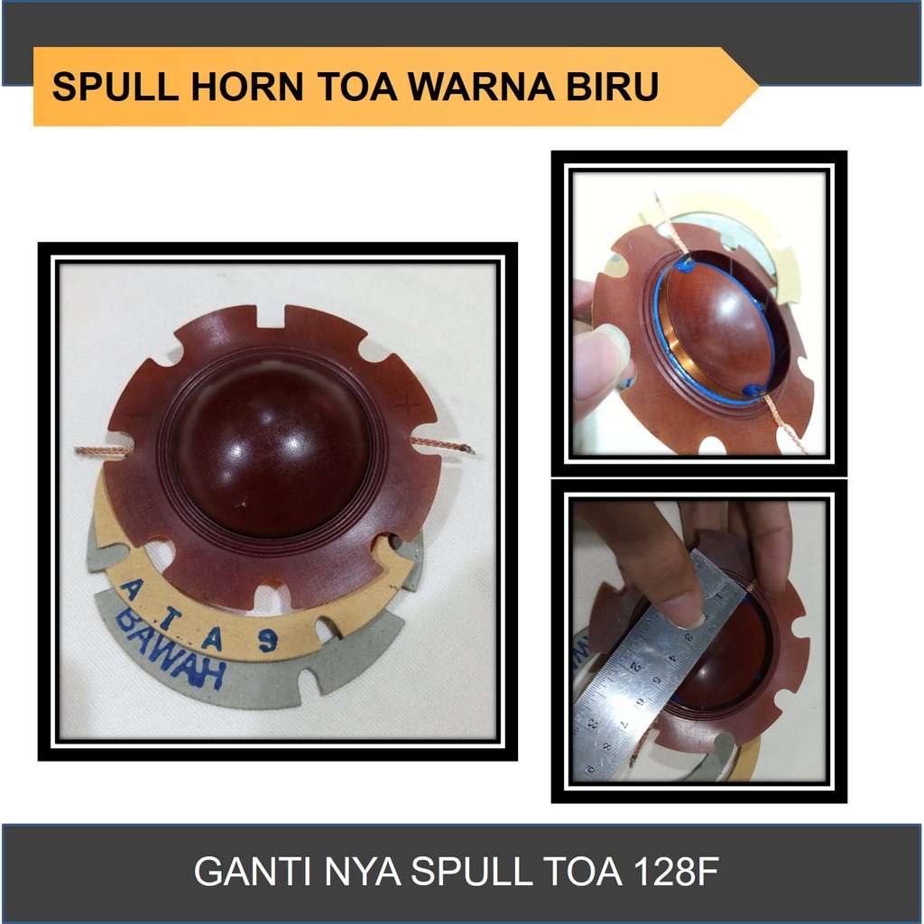 Spull Horn TOA BIRU 25 35 Watt, Ganti nya 128 f Spul speaker Spool, Diaphragm TOA Lama BIRU, Corong