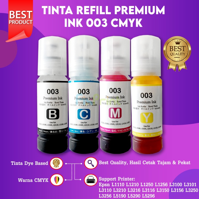 Epson 003 Premium Ink Pengganti Tinta Original L1110 L1210 L1250 L1256 L3100 L3110 L3116 L3210 L3216 L3150 L3156 L3250 L3256 L5190 L5290 L5296