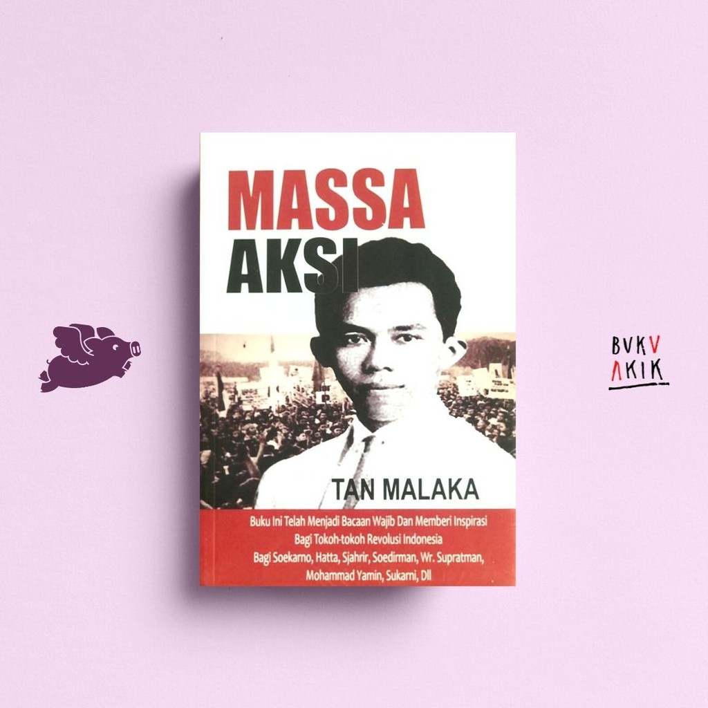 Massa Aksi - Tan Malaka