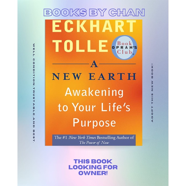 A New Earth Awakening to Your Lifes Purpose (Eckhart Tolle)