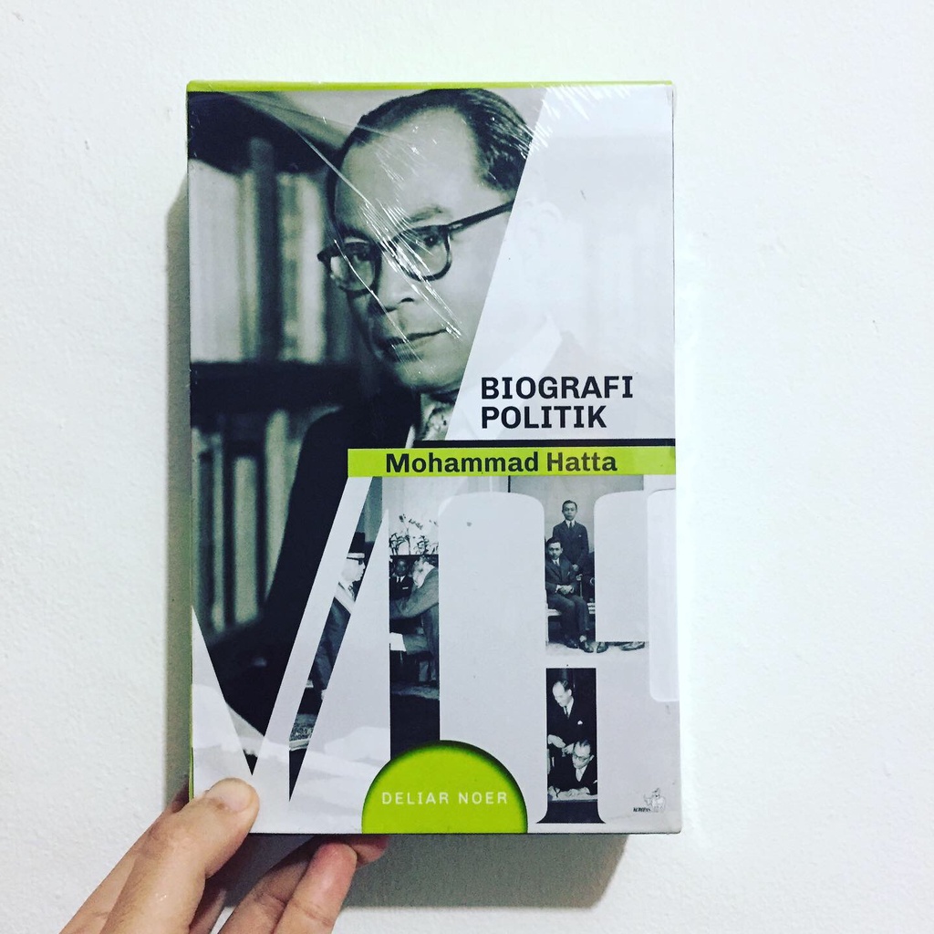 BIOGRAFI POLITIK MOHAMMAD HATTA - Deliar Noer