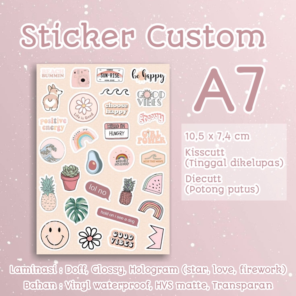 

A7 - Cetak Sticker Custom Die Cut / Kiss Cut