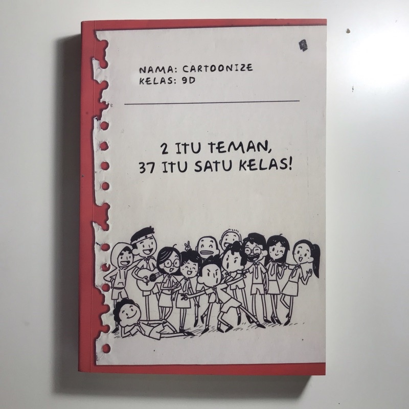 PRELOVED BUKU 2 ITU TEMAN, 37 ITU SATU KELAS